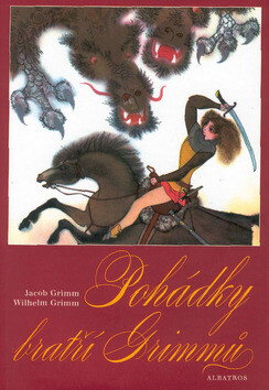 Pohádky bratří Grimmů - Jacob Grimm,Wilhelm Grimm