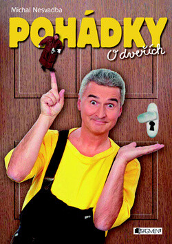 Pohádky O dveřích - Michal Nesvadba