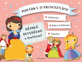 Pohádky o princeznách - Dětské divadélko s loutkami - Oldřich Růžička