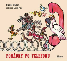Pohádky po telefonu - Gianni Rodari