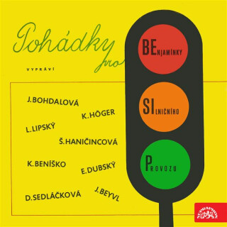 Pohádky pro benjamínky silničního provozu - Ilja Kučera