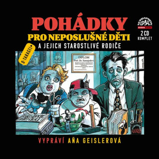 Pohádky pro neposlušné děti - Komplet - Dušan Taragel