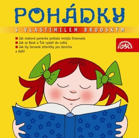 Pohádky s Vlastimilem Brodským - Václav Čtvrtek,Zbyněk Malinský,Eduard Petiška,Marie Šolleová