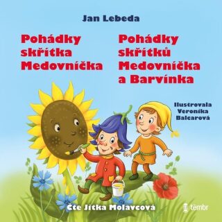 Pohádky skřítků Medovníčka a Barvínka + Pohádky skřítka Barvínka - Jan Lebeda,Jitka Molavcová