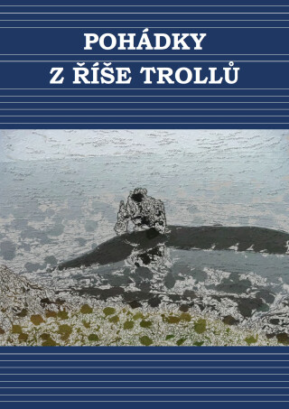 Pohádky ze země trolů - Simona Kidlesová,Vladimír Černý