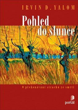 Pohled do slunce - Irvin D. Yalom