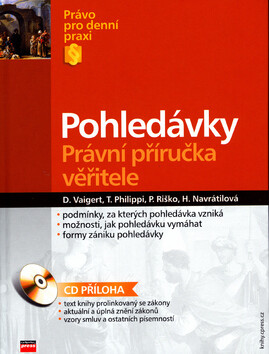 Pohledávky - Dalibor Vaigert,Hana Navrátilová,Tomáš Philippi,Pavol Riško