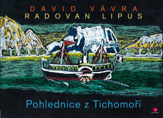 Pohlednice z Tichomoří - Radovan Lipus,David Vávra