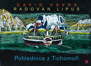 Pohlednice z Tichomoří - Radovan Lipus,David Vávra