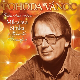 Pohoda Vánoc. Vánoční večer Miloslava Šimka v divadle Semafor - 