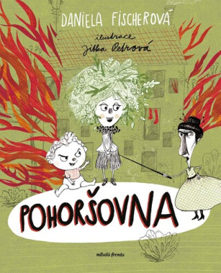 Pohoršovna - Daniela Fischerová