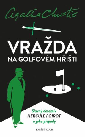 Vražda na golfovém hřišti - Agatha Christie