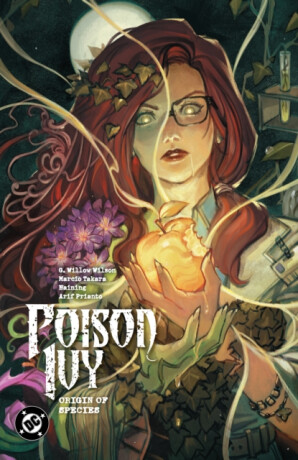Poison Ivy Vol. 4: Origin of Species - G. Willow Wilsonová,Marcio Takara