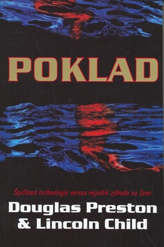 Poklad - Douglas Preston,Lincoln Child