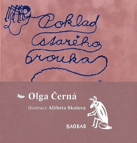Poklad starého brouka - Olga Černá,Alžběta Skalová