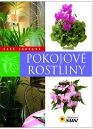 Pokojové rostliny - Francisco Javier Alonso de la Paz