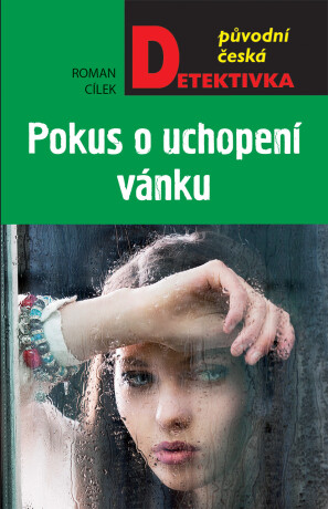 Pokus o uchopení vánku - Roman Cílek