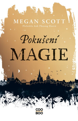 Pokušení magie - Megan Scott