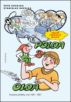 Polda a Olda - Petr Chvojka,Stanislav Havelka