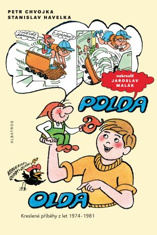 Polda a Olda - Kniha 1 - Petr Chvojka,Stanislav Havelka