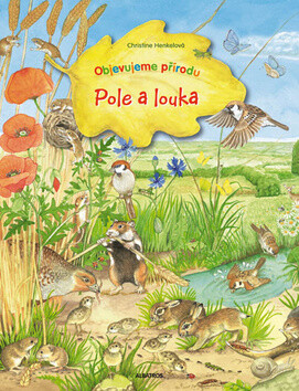 Pole a louka - Christine Henkelová