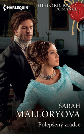 Polepšený zrádce - Sarah Malloryová