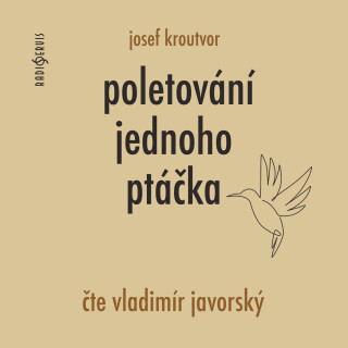 Poletování jednoho ptáčka - Josef Kroutvor