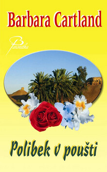 Polibek v poušti - Barbara Cartland
