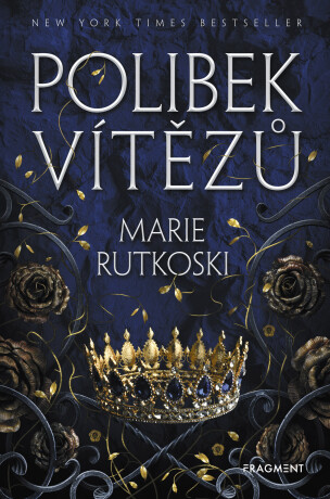 Polibek vítězů - Marie Rutkoski