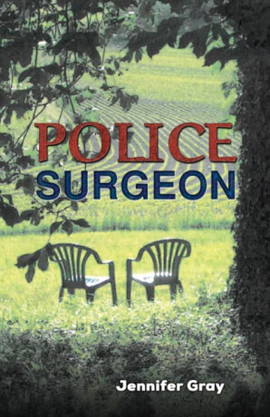 Police Surgeon - Jennifer Gray