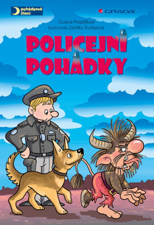 Policejní pohádky - Zuzana Pospíšilová,Zdeňka Študlarová