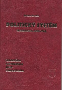 Politický systém - Michal Bochin