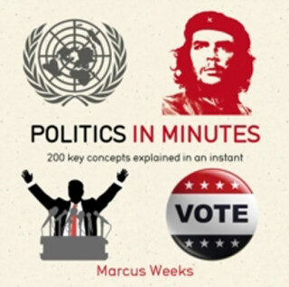 Politics In Minutes - Marcus Weeks