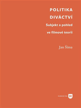 Politika diváctví - Jan Šíma