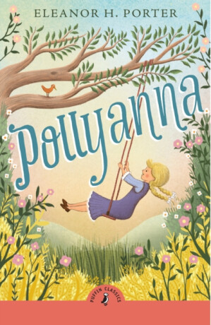 Pollyanna - Porter Eleanor H.
