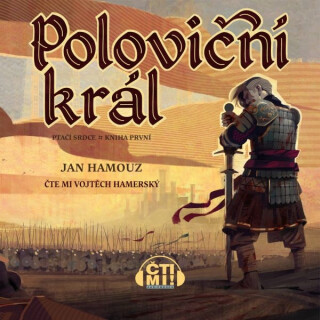 Poloviční král - Jan Hamouz