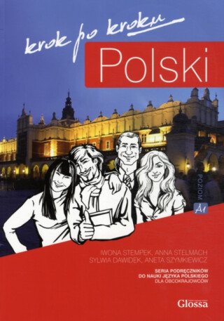 Polski Krok po Kroku 1 - Student Textbook + MP3 audio download + e-coursebook - A. Szymkiewicz,Iwona Stempek,Anna Stelmach