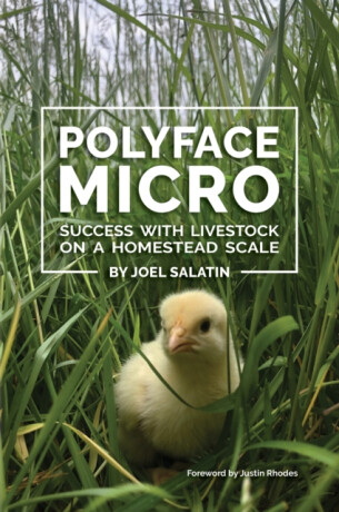 Polyface Micro - Joel Salatin