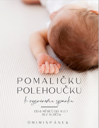 Pomaličku polehoučku k vysněnému spánku - Veronika Nowak,Gabriela Doudera