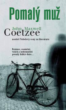 Pomalý muž - John Maxwell Coetzee