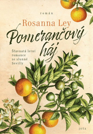 Pomerančový háj - Ley Rosanna