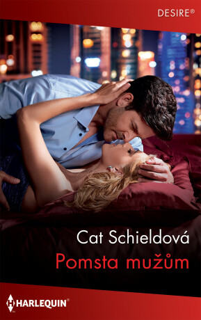Pomsta mužům - Cat Schieldová