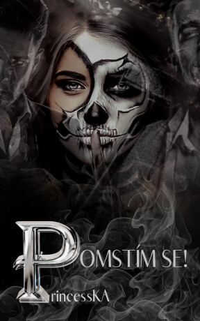 Pomstím se! -  PrincessKA