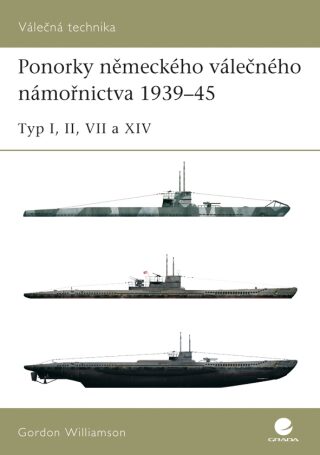 Ponorky německého válečného námořnictva 1939–45 - Gordon Williamson