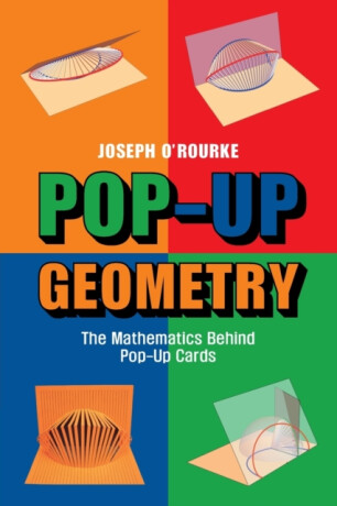 Pop-Up Geometry - Joseph  O'Rourke