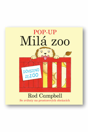 POP - UP Milá Zoo Rod Campbell - Rod Campbell