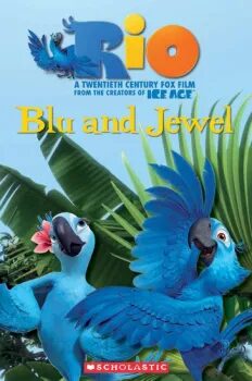 Popcorn ELT Readers 1: RIO Blu and Jewel - 