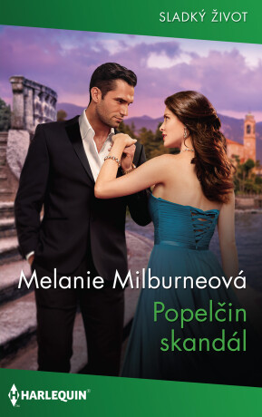 Popelčin skandál - Melanie Milburneová