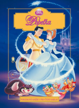 Popelka Pohádkové čtení pro čtení nahlas - Walt Disney