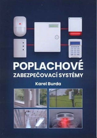 Poplachové zabezpečovací systémy - Karel Burda